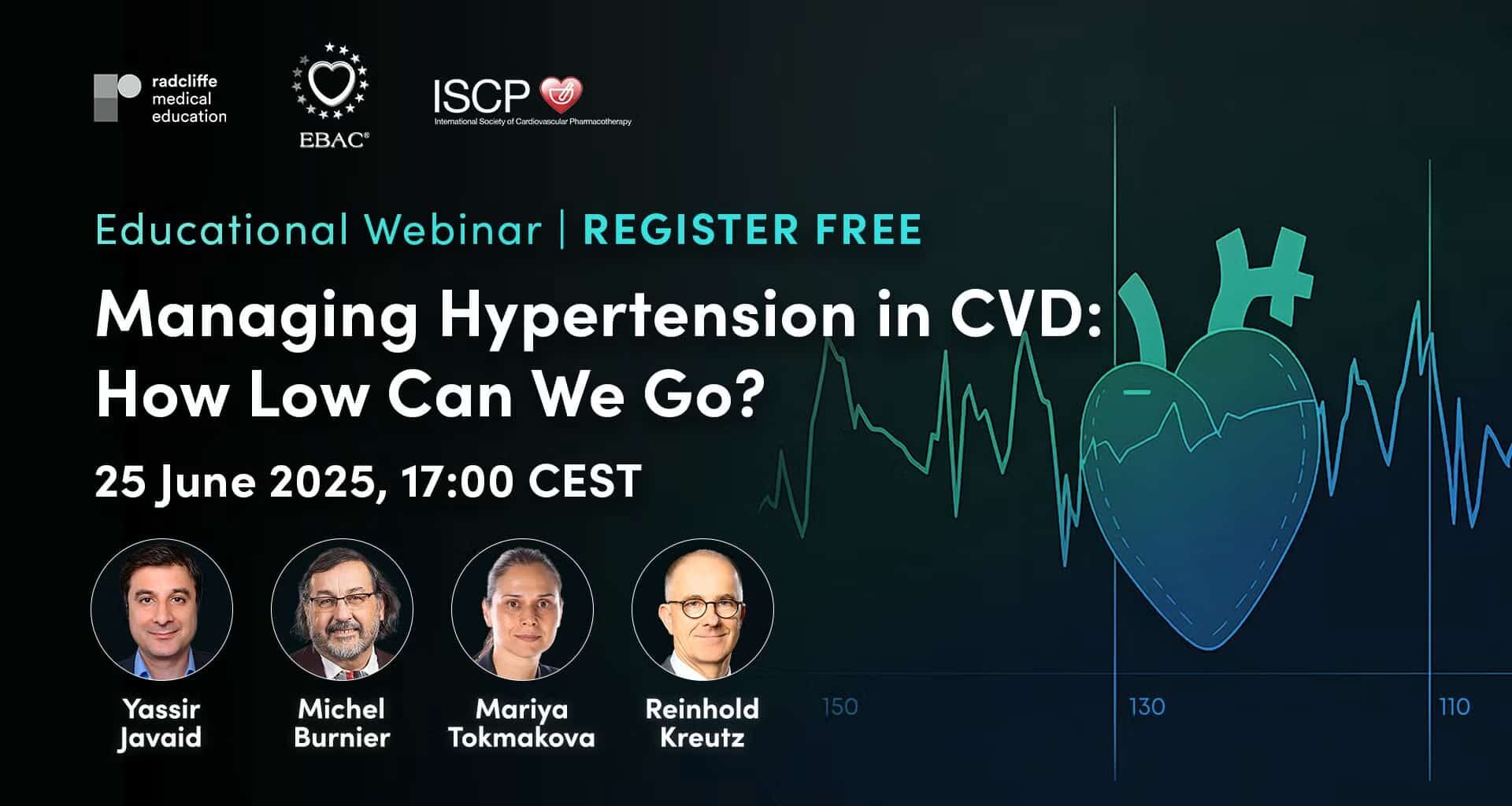 Managing Hypertension in CVD: How Low Can We Go? (ISCP Endorsed Webinar)